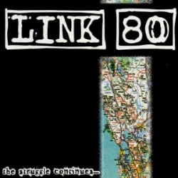 The Struggle Continues album by Link 80