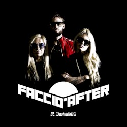 Faccio after album by Il Pagante