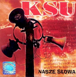 Nasze słowa album by KSU