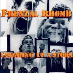 Coughing Up a Storm album by Frenzal Rhomb