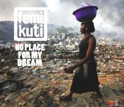 No Place for My Dream
