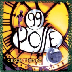 Cerco tiempo album by 99 Posse