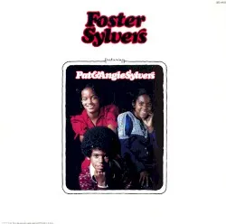 Foster Sylvers Featuring Pat & Angie Sylvers