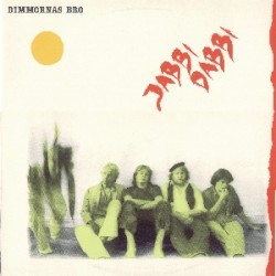 Jabbi dabbi album by Dimmornas bro