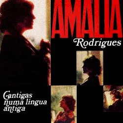 Cantigas numa Língua Antiga album by Amália Rodrigues