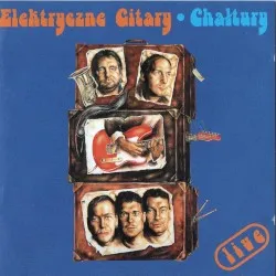 Chałtury album by Elektryczne Gitary
