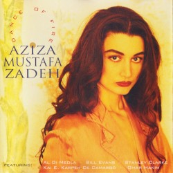 Dance of Fire album by Aziza Mustafa Zadeh