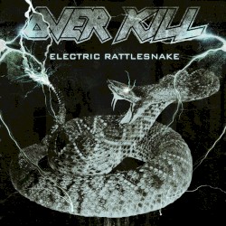 Electric Rattlesnake album by Overkill