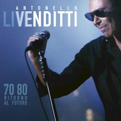 70.80 Ritorno Al Futuro album by Antonello Venditti
