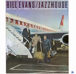 Jazzhouse album by Bill Evans