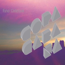 Copacabana album by Fino Coletivo