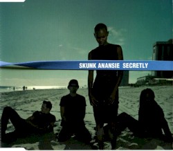 Secretly album by Skunk Anansie