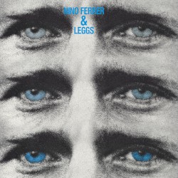 Nino Ferrer and Leggs album by Nino Ferrer