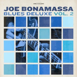 Blues Deluxe Vol. 2 album by Joe Bonamassa