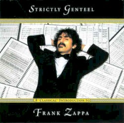 Strictly Genteel album by Frank Zappa