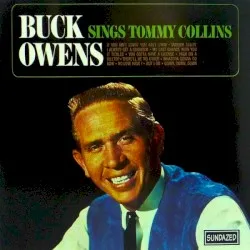 Buck Owens Sings Tommy Collins album by Buck Owens