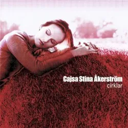 Cirklar album by CajsaStina Åkerström