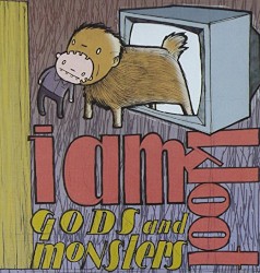 Gods and Monsters album by I Am Kloot