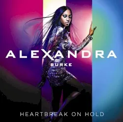 Heartbreak on Hold album by Alexandra Burke