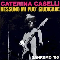 Nessuno mi può giudicare album by Caterina Caselli