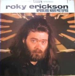 Gremlins Have Pictures album by Roky Erickson