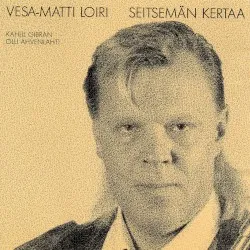 Seitsemän kertaa album by Vesa-Matti Loiri