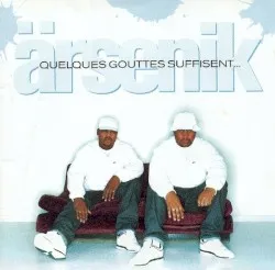 Quelques gouttes suffisent... album by Ärsenik