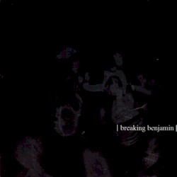 Breaking Benjamin album by Breaking Benjamin