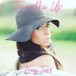 Turn Me Up album by Zoey Tess