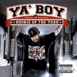 Rookie of the Year album by Ya Boy
