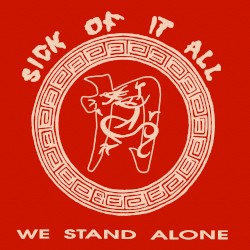 We Stand Alone album by Sick of It All