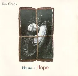 House of Hope album by Toni Childs