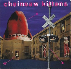 Chainsaw Kittens album by Chainsaw Kittens