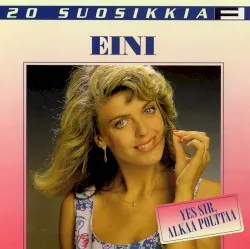 Yes sir, alkaa polttaa album by Eini