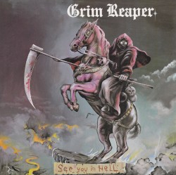 See You in Hell album by Grim Reaper