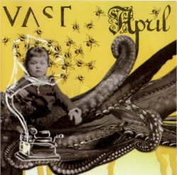 April album by VAST