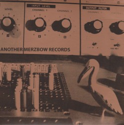 Another Merzbow Records album by Merzbow