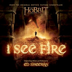 I See Fire album by Ed Sheeran