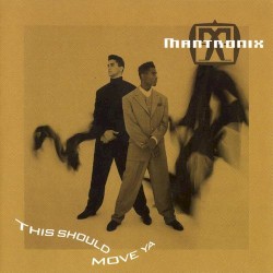 This Should Move Ya album by Mantronix