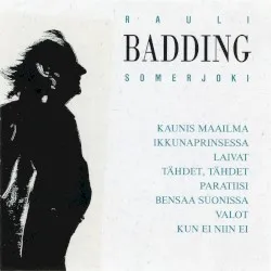 Rauli Badding Somerjoki album by Rauli Somerjoki
