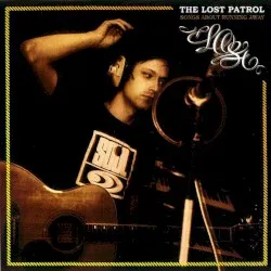 Songs About Running Away album by The Lost Patrol Band