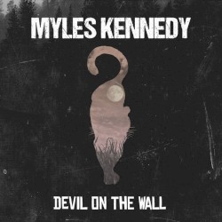 Devil on the Wall album by Myles Kennedy