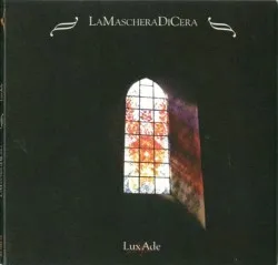 LuxAde album by La Maschera di Cera