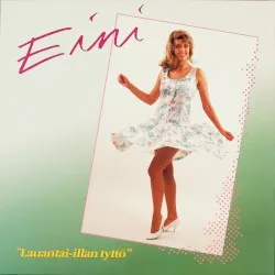 Lauantai-illan tyttö album by Eini