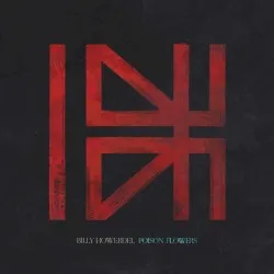 Poison Flowers (song) album by Billy Howerdel