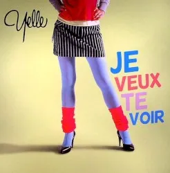 Je veux te voir album by Yelle