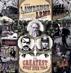 The Greatest Story Ever Told album by The Lawrence Arms