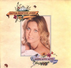 Long Live Love album by Olivia Newton-John
