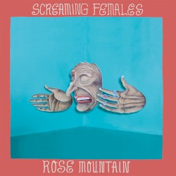 Rose Mountain album by Screaming Females