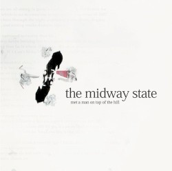 Met a Man on Top of the Hill album by The Midway State